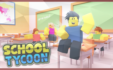 Roblox Games - School Tycoon