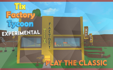 Roblox Tix Factory Tycoon Experimental Codes (OCTOBER 2024)