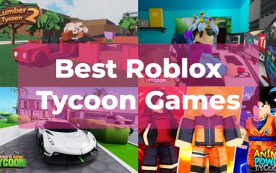 Best Roblox tycoon games