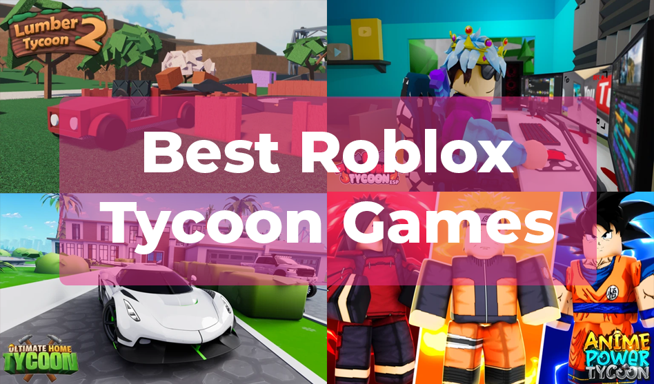 Best Roblox tycoon games