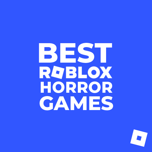 Best Roblox Horror Games Best Roblox Horror Games